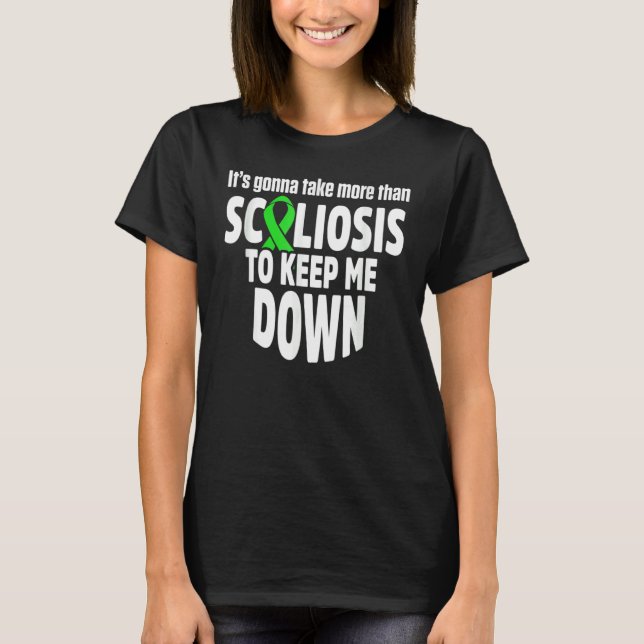 T-shirt Sensibilisation à la Scoliose Gardez-moi au bas du (Devant)