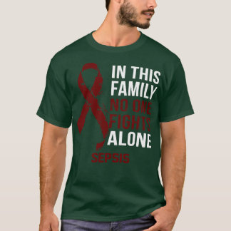 T-shirt Sensibilisation À La Sepsis Personne Ne Lutte Seul