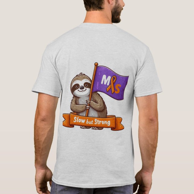 T-shirt Sensibilisation à la SP lente mais forte Tee (Dos)