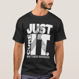 T-shirt Sensibilisation À La Tumeur Du Cerveau Il Suffit D
