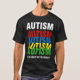 T-shirt Sensibilisation à l'autisme Voyez la capacité et