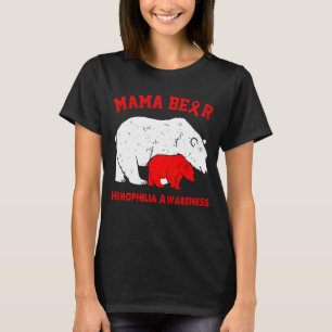 T-shirt Sensibilisation à l'HÉMOPHILIE chez l'ours de mama