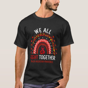 T-shirt Sensibilisation à l'neurysme Nous combattons tous 