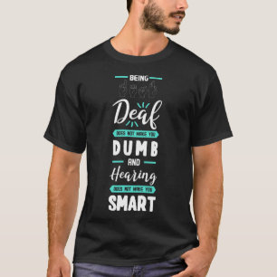 T-shirt Sensibilisation Asl American Sign Language Perte a