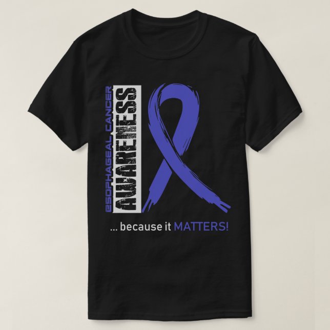 T-shirt Sensibilisation au cancer de l'oesophage parce que (Design devant)