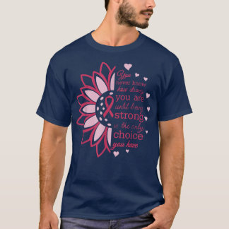 T-shirt Sensibilisation au cancer du sein plus forte que l