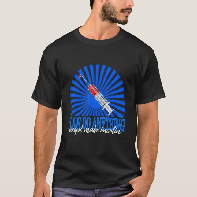 T-shirt Sensibilisation au diabète T1d Je peux faire tout  (Devant)