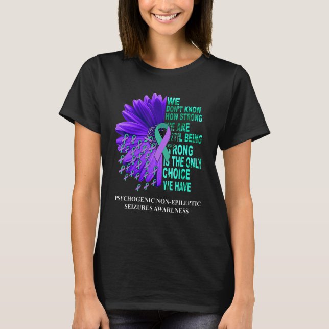 T-shirt Sensibilisation au PNES Nous ne savons pas à quel  (Devant)
