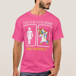 T-shirt Sensibilisation au TDAH Itx27s Ok Pour Être Un Peu