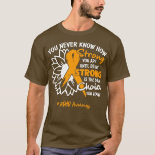 T-shirt Sensibilisation au TDAH Vous Ne Savez Jamais À Que