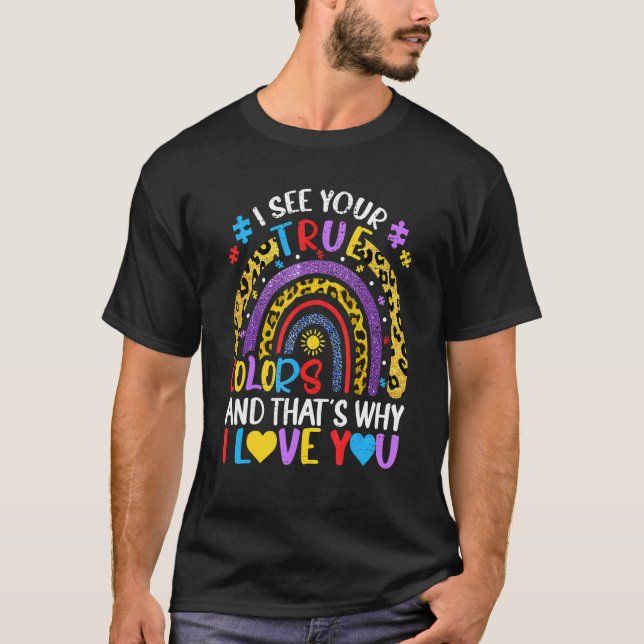 T-shirt Sensibilisation sur l'autisme Arc-en-ciel Je vois  (Devant)