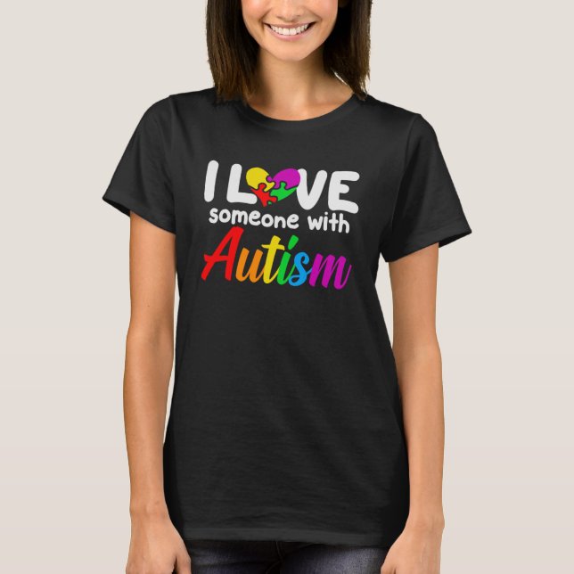 T-shirt Sensibilisation sur l'autisme J'Aime Quelqu'Un Ave (Devant)