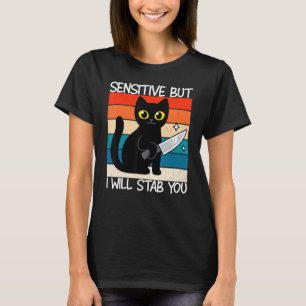 T-shirt Sensible Mais Je Vais Te Tirer Un Chat