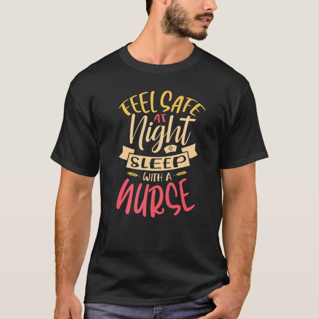 T-shirt Sentez En Sécurité La Nuit Sommeil Avec Une Infirm (Devant)