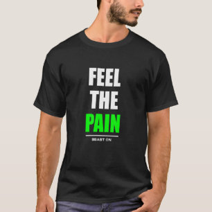 T-shirt Sentez la douleur Bodybuilding Gains Gym Fitness W