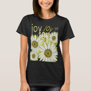 T-shirt Sentez la joie naturelle Célébrez les fleurs T-shi