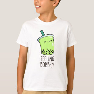 T-shirt Sentiment Bobb-ly drôle Boba Tea Pun