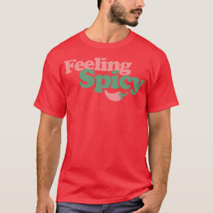 T-shirt Sentiment épicé