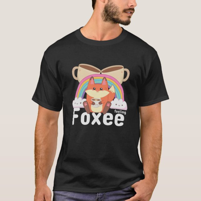 T-shirt Sentiment Foxee Cute Kawaii Fox Café (Devant)