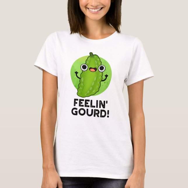 T-shirt Sentiment Gourd Amusant Sentiment Bon Pun Veggie (Devant)