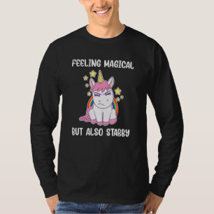 T-shirt Sentiment Magique Mais Aussi Stabby Rainbow Unicor