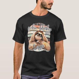 T-shirt Sentir Slotheater Besoin D'Un Café