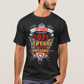 T-shirt Septembre 1971 50 ans d'être génial