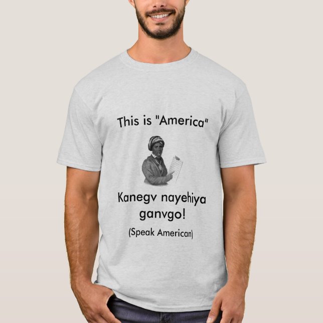 T-shirt Sequoyah dit : C'est l'Amérique, parlent Américain (Devant)