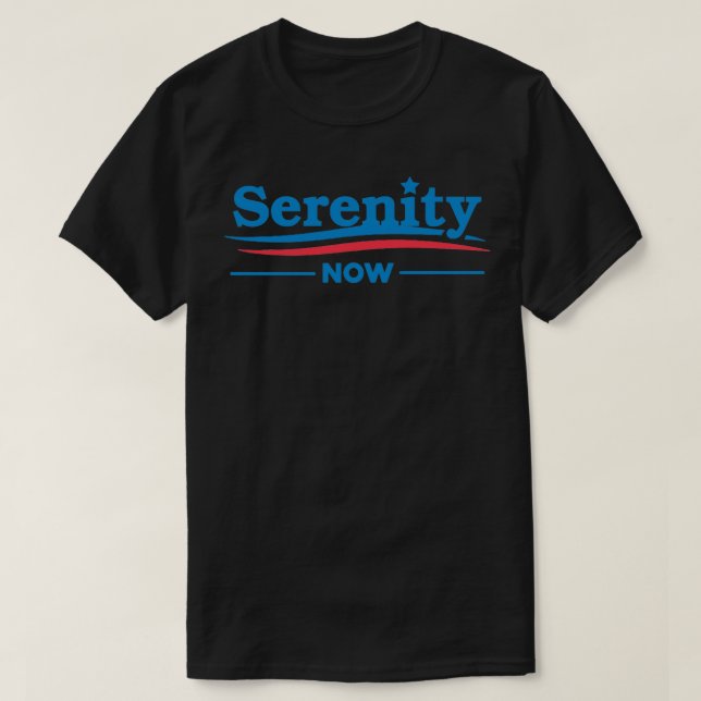 T-SHIRT SÉRÉNITÉ MAINTENANT (Design devant)
