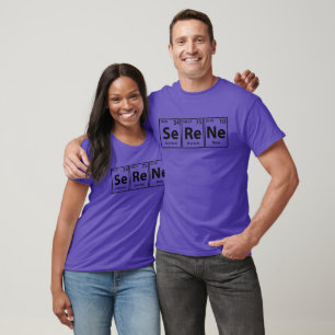 T-shirt Sérénité (Se-Re-Ne) Éléments Périodiques Orthograp