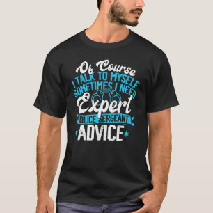 T-shirt Sergent de police Vêtements - Meilleurs Sergeants 