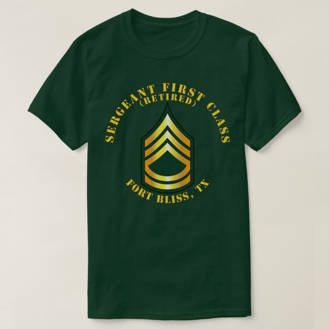 T-shirt Sergent Première Classe S Fort Bliss Retraité TX (Design devant)
