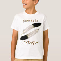 Série amérindienne 'FIER D'ÊTRE CHICKASAW'