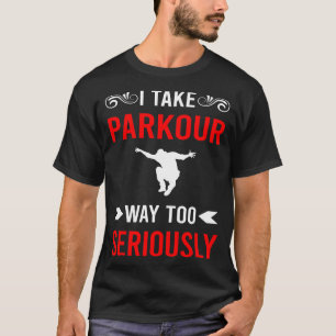T-shirt Sérieusement Parkour