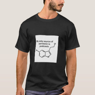 T-shirt Serotonin et Podcasts