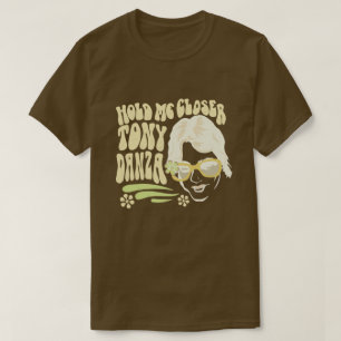 T-shirt Serre-Moi Plus Fort Tony Danza 