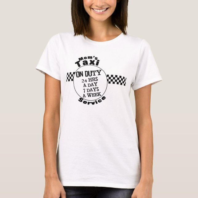 T-shirt Service du taxi de la maman (Devant)