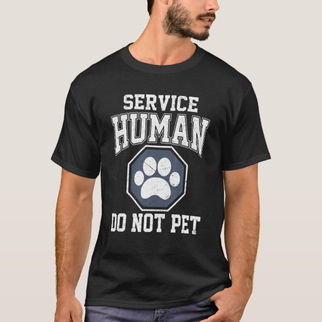 T-shirt Service-Le Design Humain Ne Pet Pas Drôle Chien Am (Devant)