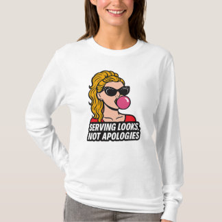 T-shirt Servir des Looks, Pas des Excuses – Tee De Glam Po