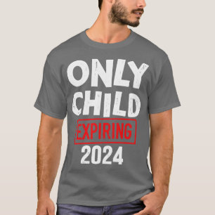 T-shirt Seul enfant expirant 2024 pour nouveau grand frère
