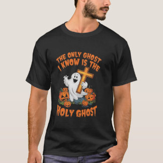 T-shirt Seul Le Fantôme Que Je Connais Est Le Saint-Esprit