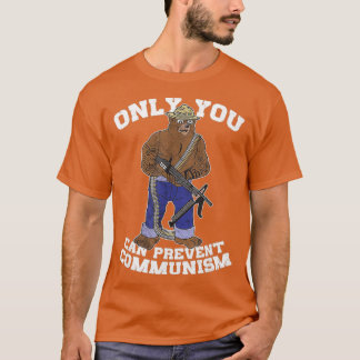 T-shirt Seul On Peut Empêcher Le Communisme De Chasser L'O
