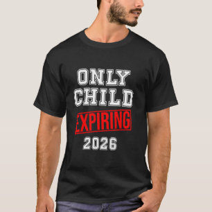 T-shirt Seul Petit Grand Frère, Grande Soeur, Seul Enfant 