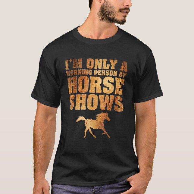 T-shirt Seule Une Personne Du Matin À Cheval Montre L'Équi (Devant)