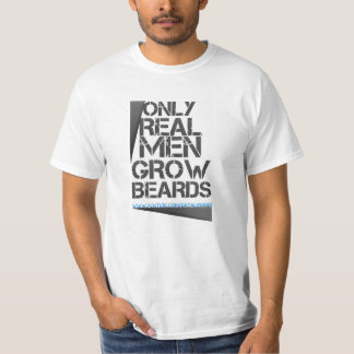 T-shirt Seulement les vrais hommes se laissent pousser des