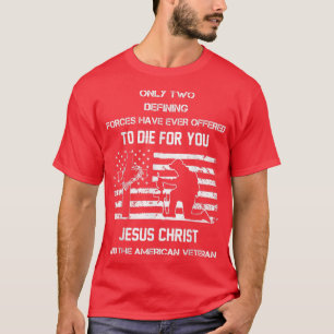 T-shirt Seules deux forces déterminantes ont jamais propos
