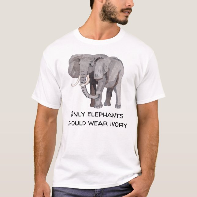 T-shirt Seuls les éléphants devraient porter le droit des  (Devant)