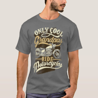 T-shirt Seuls Les Grand-Pères Cool Ride Moto Costume Pour 