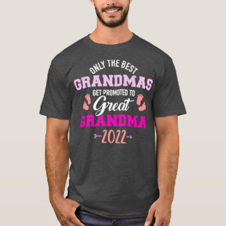 T-shirt Seuls les meilleurs grands-mas sont promus à grand