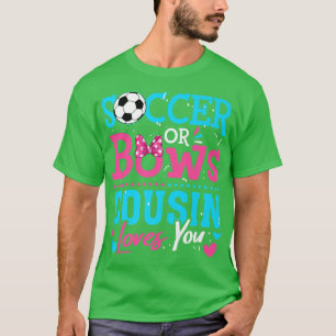 T-shirt Sexe Révéler Football Ou Bows Cousin Aime Votre Ob